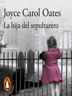 cover image of La hija del sepulturero